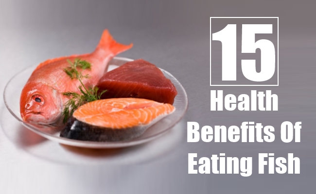 Health Benefits Of Eating Fish Health Benefits Of Eating Fish