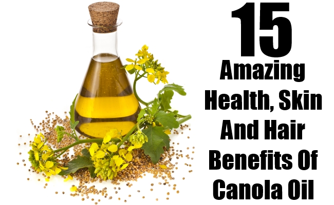 Benefits Of Canola Oil