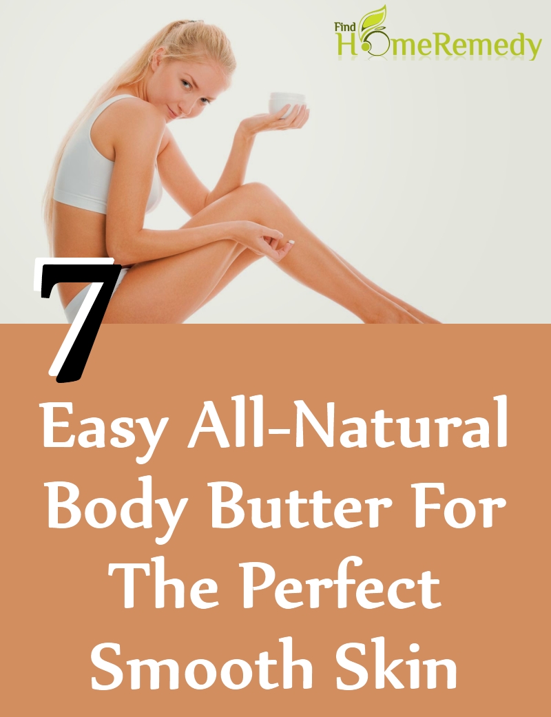 Natural Body Butter For The Perfect Smooth Skin Natural Body Butter For The Perfect Smooth Skin