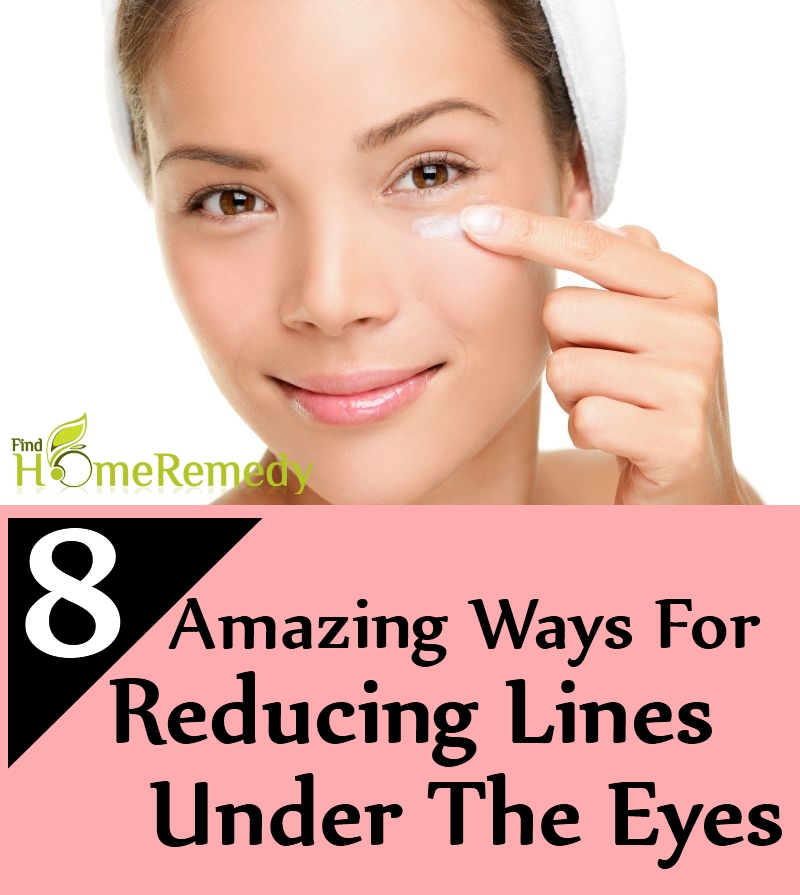 Ways For Reducing Lines Under The Eyes Ways For Reducing Lines Under The Eyes