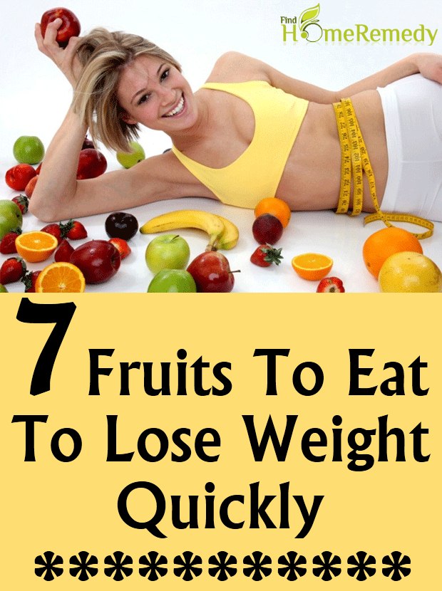 Top 7 Fruits To Eat To Lose Weight Quickly