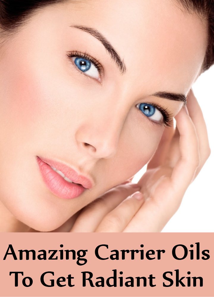 Carrier Oils To Get Radiant Skin