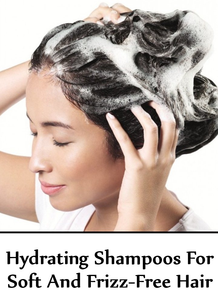 Hydrating Shampoos For Soft And Frizz-Free Hair