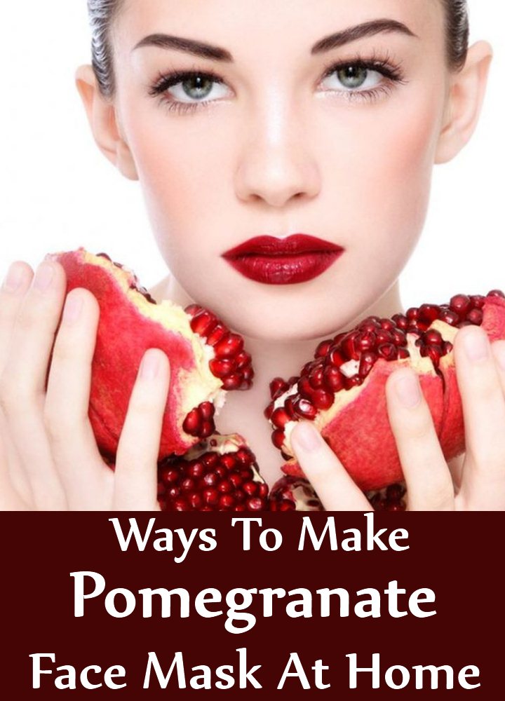 Top 5 Ways To Make Pomegranate Face Mask At Home