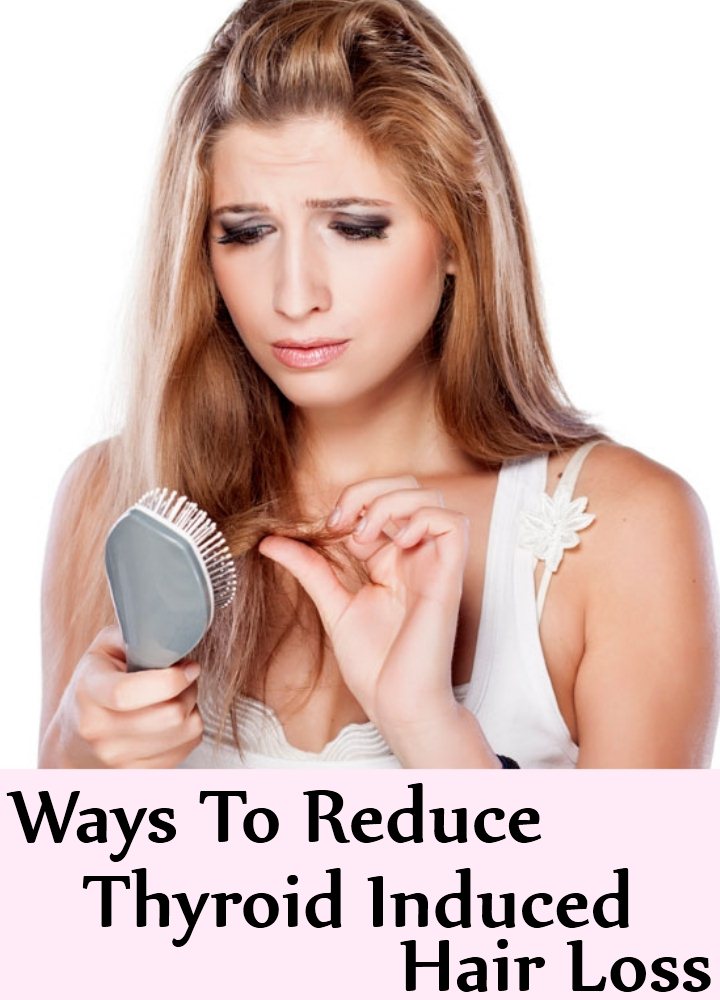 Ways To Reduce Thyroid Induced Hair Loss