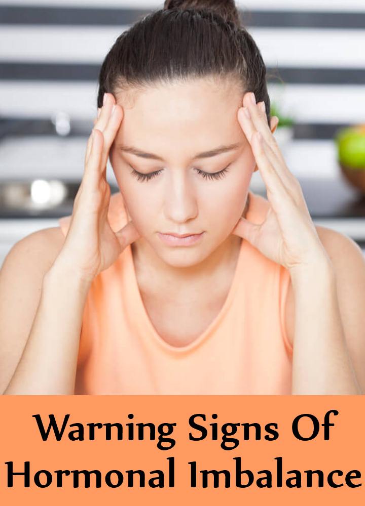 5 Warning Signs Of Hormonal Imbalance